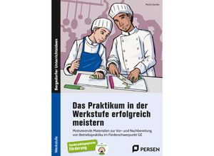 9783403210818 - Das Praktikum i d Werkstufe erfolgreich meistern - Moritz Dumler Kartoniert (TB)