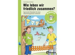 9783403210917 - Wie leben wir friedlich zusammen? - Klara Kirschbaum Ruth Rieper Geheftet