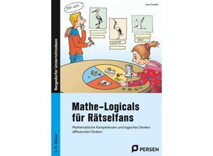 9783403211051 - Mathe-Logicals für Rätselfans - 3 4 Klasse - Anne Scheller Geheftet