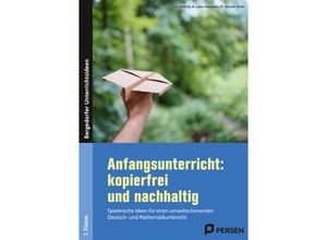 9783403211358 - Anfangsunterricht kopierfrei und nachhaltig - A Lipke-Bauriedel M Schulze-Erdei K Diebold Geheftet