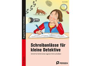 9783403211365 - Schreibanlässe für kleine Detektive - Anne Scheller Geheftet