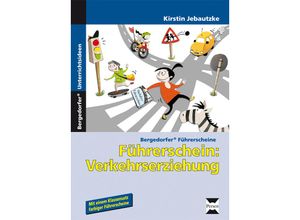 9783403231134 - Bergedorfer® Unterrichtsideen   Führerschein Verkehrserziehung - Kirstin Jebautzke Geheftet