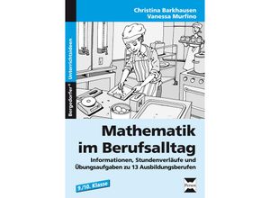 9783403231882 - Mathematik im Berufsalltag - Christina Barkhausen Vanessa Murfino Geheftet