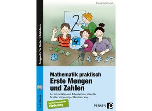 9783403232155 - Mathematik praktisch Erste Mengen und Zahlen m 1 CD-ROM - Arbeitskreis Mathematik Kartoniert (TB)