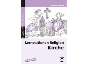 9783403233329 - Bergedorfer® Unterrichtsideen   Lernstationen Religion Kirche - Nicole Weber Geheftet