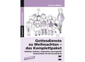 9783403234166 - Bergedorfer® Unterrichtsideen   Gottesdienste zu Weihnachten - das Komplettpaket - Corinna Müller Geheftet