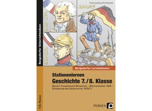 9783403234777 - Bergedorfer® Unterrichtsideen   Stationenlernen Geschichte 7 8 KlasseBd2 - Frank Lauenburg Dirk Kingerske Geheftet