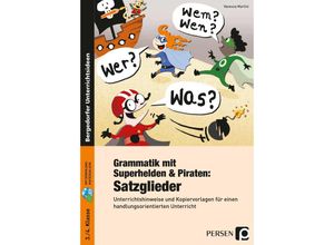 9783403236160 - Grammatik mit Superhelden & Piraten Satzglieder - Vanessa Martini Kartoniert (TB)