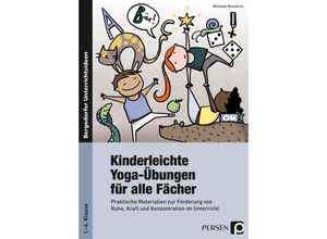 9783403236184 - Bergedorfer® Unterrichtsideen   Kinderleichte Yoga-Übungen für alle Fächer m 1 Beilage   - Michaela Bonnkirch Petra Proßowsky Gebunden