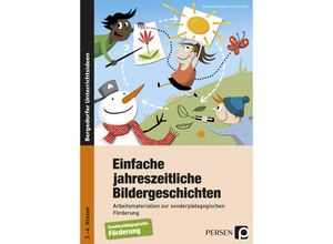 9783403236429 - Bergedorfer® Unterrichtsideen   Einfache jahreszeitliche Bildergeschichten - Sandra Sommer Julia Eckert Kartoniert (TB)