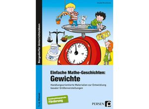 9783403236801 - Einfache Mathe-Geschichten Gewichte - Claudia Rosenkranz Geheftet