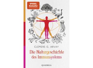 9783404070084 - Die Naturgeschichte des Immunsystems - Clemens G Arvay Taschenbuch