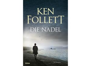 9783404100262 - Ken Follett - GEBRAUCHT Die Nadel Roman - Preis vom 02062023 050629 h