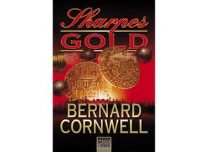 9783404166831 - Sharpes Gold   Richard Sharpe Bd9 - Bernard Cornwell Kartoniert (TB)