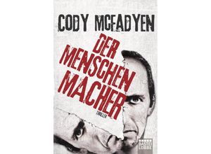 9783404167753 - Der Menschenmacher - Cody McFadyen Kartoniert (TB)