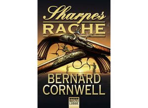 9783404175147 - Sharpes Rache   Richard Sharpe Bd19 - Bernard Cornwell Kartoniert (TB)