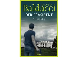 9783404183401 - Der Präsident - David Baldacci Taschenbuch