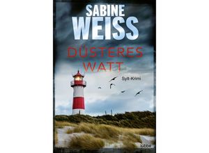 9783404188208 - Düsteres Watt   Liv Lammers Bd6 - Sabine Weiß Taschenbuch