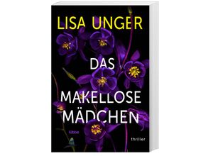 9783404189007 - Das makellose Mädchen - Lisa Unger Taschenbuch