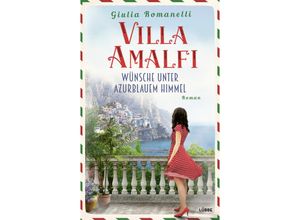 9783404189427 - Wünsche unter azurblauem Himmel   Villa Amalfi Bd2 - Giulia Romanelli Kartoniert (TB)