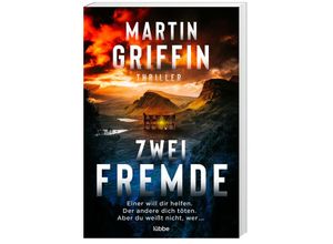 9783404189984 - Zwei Fremde - Martin Griffin Taschenbuch