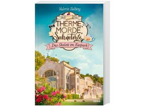 9783404191901 - Das Skelett im Kurpark   Therme Morde Sahnetorte Bd1 - Valerie Salberg Taschenbuch