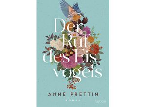 9783404192205 - Der Ruf des Eisvogels - Anne Prettin Taschenbuch