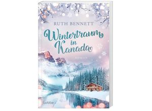 9783404192243 - Wintertraum in Kanada   MS Kristiana Bd4 - Ruth Bennett Taschenbuch