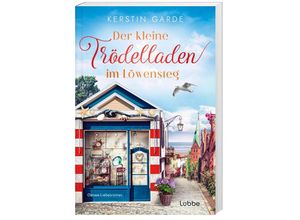 9783404192571 - Der kleine Trödelladen im Löwensteg   Im Löwensteg Bd1 - Kerstin Garde Taschenbuch