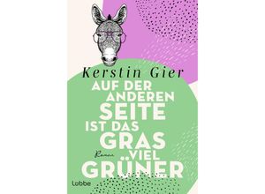 9783404192793 - Auf der anderen Seite ist das Gras viel grüner - Kerstin Gier Taschenbuch