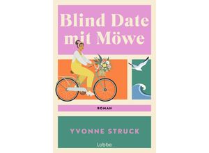 9783404193301 - Blind Date mit Möwe - Yvonne Struck Taschenbuch