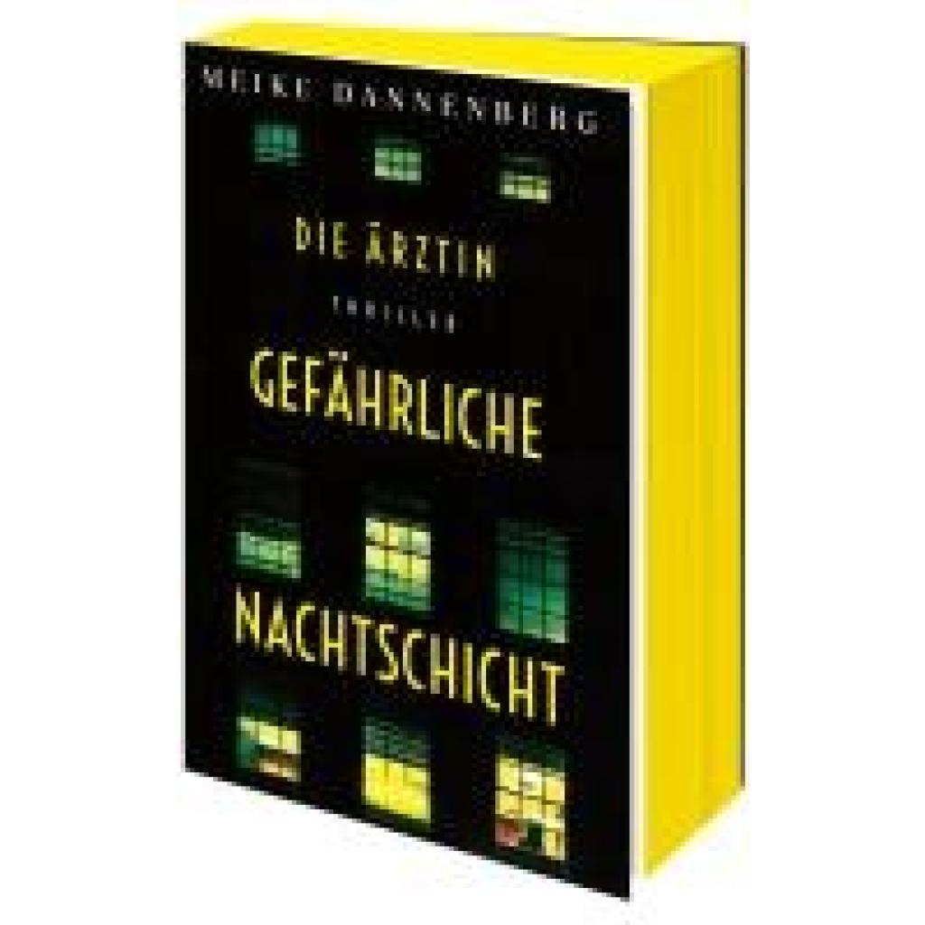 9783404193325 - Dannenberg Meike Die Ärztin - Gefährliche Nachtschicht