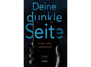 9783404193387 - Deine dunkle Seite - Jaime Lynn Hendricks Taschenbuch