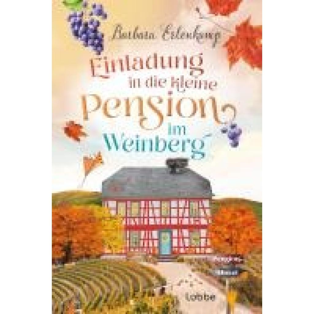 9783404193431 - Erlenkamp Barbara Einladung in die kleine Pension im Weinberg