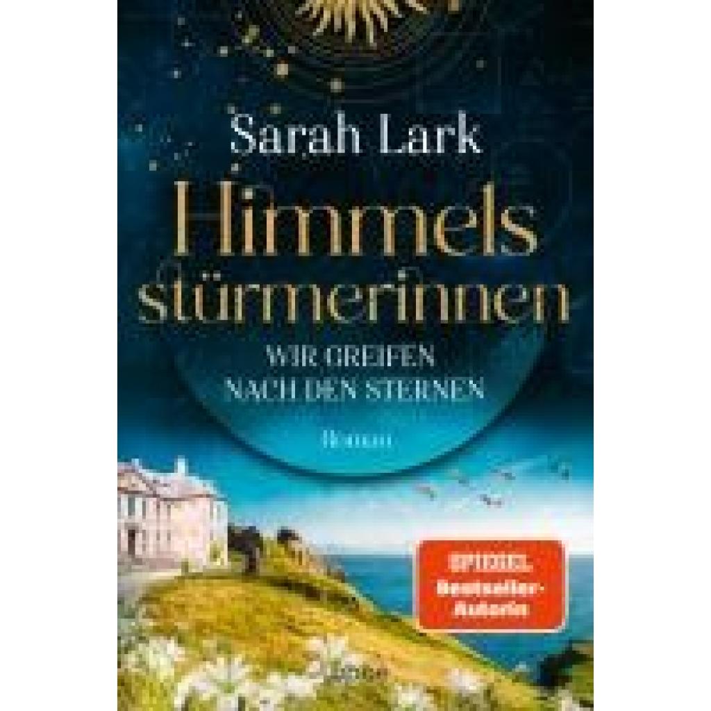 9783404193943 - Lark Sarah Himmelsstürmerinnen - Wir greifen nach den Sternen 9783404193943 - Lark Sarah Himmelsstürmerinnen - Wir greifen nach den Sternen
