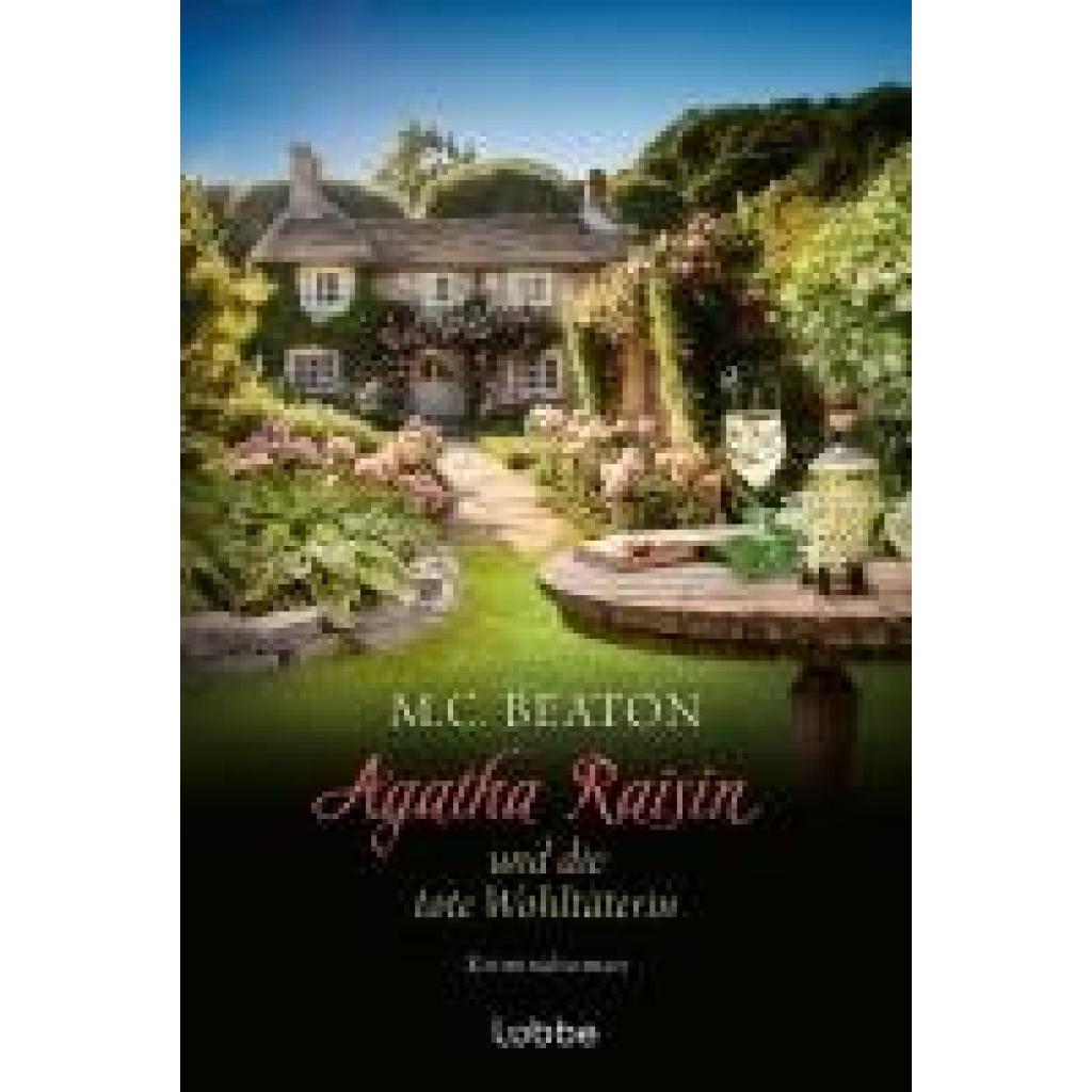 9783404194063 - Beaton M C Agatha Raisin und die tote Wohltäterin