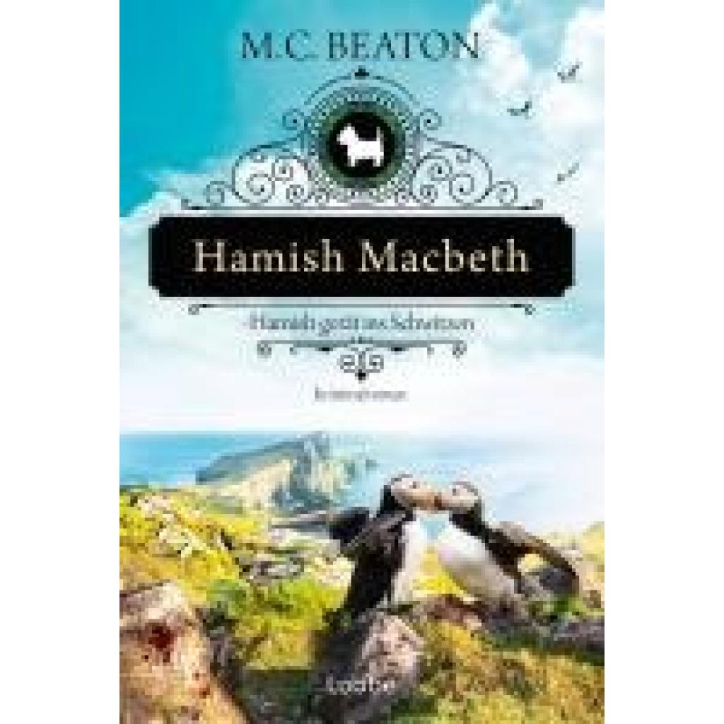 9783404194070 - Beaton M C Hamish Macbeth gerät ins Schwitzen