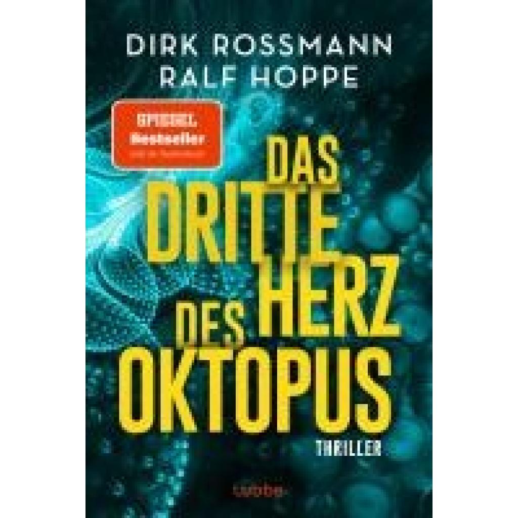 9783404194360 - Rossmann Dirk Das dritte Herz des Oktopus