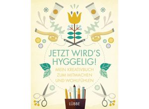 9783404610075 - Jetzt wirds hyggelig! Taschenbuch