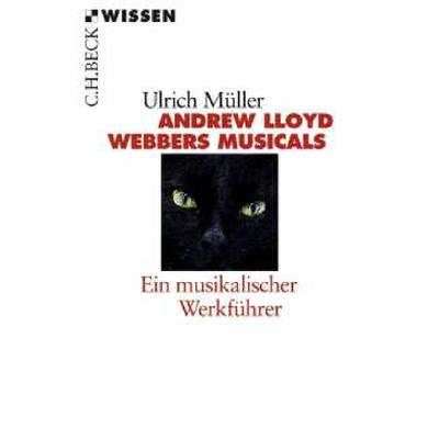 9783406448140 - Andrew Lloyd Webbers Musicals