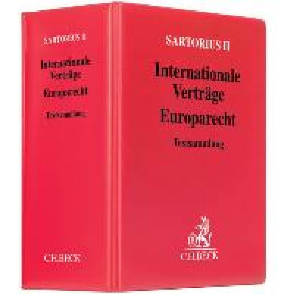 9783406452192 - Sartorius Carl Sartorius II Internationale Verträge - Europarecht (mit Fortsetzungsnotierung)  Inkl 69 Ergänzungslieferung