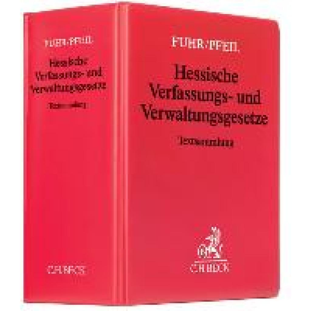 9783406456404 - Hessische Verfassungs- und Verwaltungsgesetze (mit Fortsetzungsnotierung) Inkl 122 Ergänzungslieferung