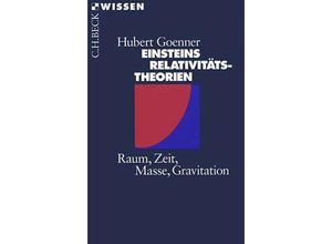 9783406456695 - Einsteins Relativitätstheorien - Hubert Goenner Kartoniert (TB)