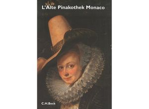 9783406474552 - LAlte Pinakothek di Monaco Kartoniert (TB)