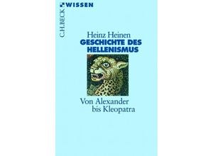 9783406480096 - Geschichte des Hellenismus - Heinz Heinen Taschenbuch