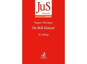 9783406499920 - Die BGB-Klausur - Gerhard Wagner Peter McColgan Uwe Diederichsen Kartoniert (TB)