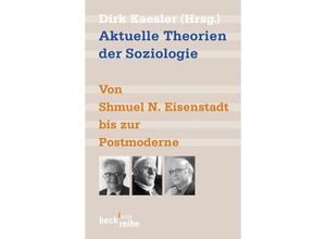 9783406528224 - Aktuelle Theorien der Soziologie Kartoniert (TB)