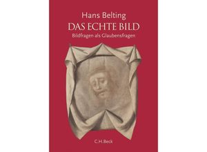 9783406534607 - Das echte Bild - Hans Belting Leinen