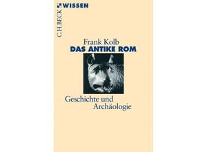 9783406536076 - Das antike Rom - Frank Kolb Taschenbuch