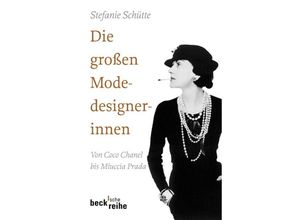 9783406548208 - Die großen Modedesignerinnen - Stefanie Schütte Taschenbuch